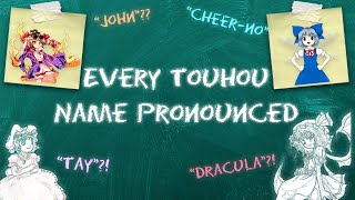 Every Touhou Name Pronounced [upl. by Attevad715]