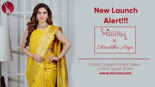 Mirraw X Shraddha Arya [upl. by Allesig]