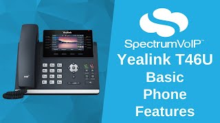 Yealink T46U Basic Phone Features [upl. by Fitzgerald]