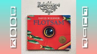 BOOK FLIP  FLOTSAM  BY DAVID WIESNER [upl. by Dwan]