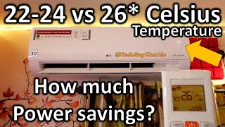 Inverter AC kWh consumption at 22  24 vs 26C temperature how much energy will you save [upl. by Bradstreet]