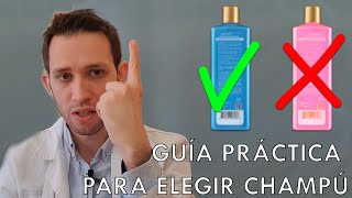 GUÍA PRÁCTICA para ELEGIR CHAMPÚ explicado por DERMATÓLOGO [upl. by Yeh]