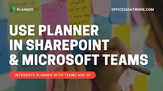 Integrate Microsoft Planner with SharePoint and Microsoft Teams [upl. by Cadmarr]