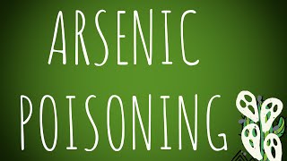 Toxicology Arsenic Metallic Poisoning MADE EASY [upl. by Dupaix335]