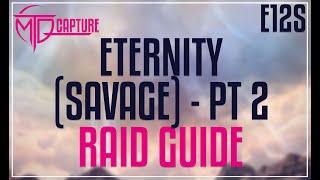 Edens Promise Eternity Savage Raid Guide PART TWO [upl. by Anawek225]