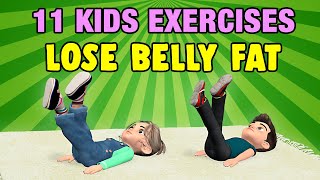 11 Kids Exercises To Lose Belly Fat At Home [upl. by Annmaria684]