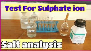 Salt Analysis ClassTest for Sulphate ions Indicatory and ConfirmatoryPractical ExamClass 12 2021 [upl. by Ojiram]