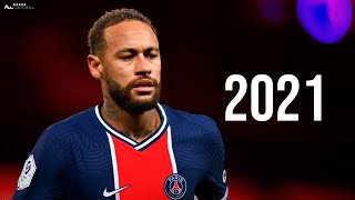 Neymar Jr 2021  Neymagic Skills amp Goals  HD [upl. by Youngran]