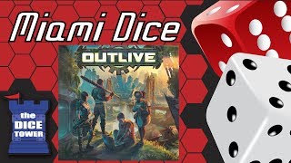 Miami Dice Outlive [upl. by Earezed149]