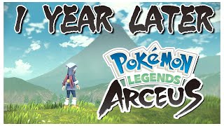 Pokémon Legends Arceus  1 Year Later A Retrospective Review [upl. by Adil]