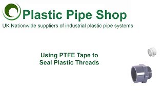 Using PTFE Tape to Seal Plastic Threads [upl. by Alyahsal]