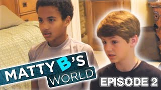 MattyBRaps  MattyBs World  Episode 2 quotSaturdaysquot [upl. by Polky]