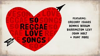 50 Reggae Love Songs  The Greatest Lovers Rock Mix EVER  Jet Star Music [upl. by Sams217]