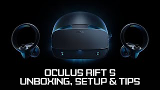 Oculus Rift S Unboxing Setup amp Tips [upl. by Hayikaz767]