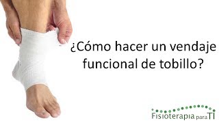 Vendaje funcional de tobillo  Fisioterapia para TI [upl. by Towny]