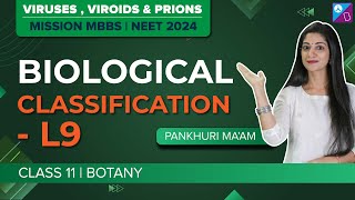 Viruses Viroids and Prions  Biological Classification Class 11 Biology Concepts L9  NEET 2024 [upl. by Macguiness]