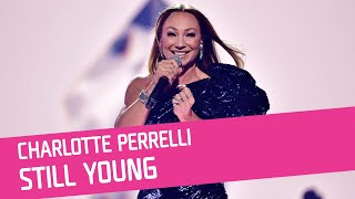 FINALEN Charlotte Perrelli – Still Young [upl. by Darrel]