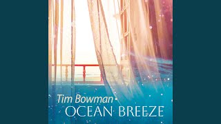 Ocean Breeze [upl. by Chemar]