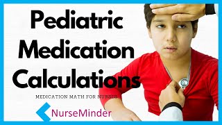 Pediatric Medication Calculations [upl. by Iturhs]