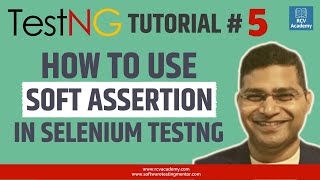 TestNG Tutorial 5  Soft Assertion in TestNG  SoftAssert vs HardAssert [upl. by Nilpik326]