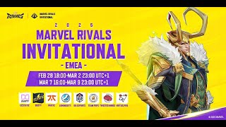 Marvel Rivals Invitational 2025 EMEA Day 4 UTC1） [upl. by Ainigriv724]