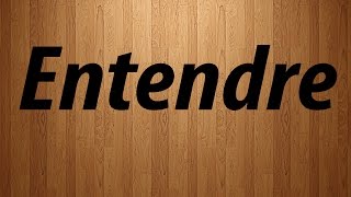 How to Pronounce Entendre  Entendre Pronunciation [upl. by Iadrahc346]