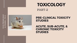 Toxicology Part2Acute Subacute Chronic toxicity Studies [upl. by Kernan36]