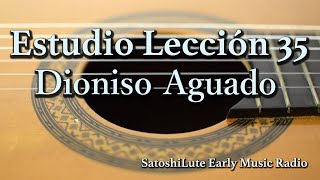 Estudio Lección35 Dionisio Aguado [upl. by Lud831]