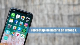 ¿Cómo mostrar el porcentaje de batería en el iPhone X [upl. by Philan457]