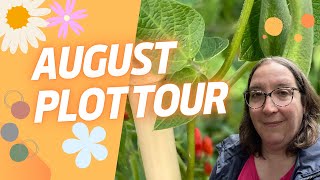 August Allotment Plot Tour [upl. by Alleris]