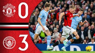 Man Utd 03 Man City  Match Recap [upl. by Araccot]