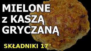 Mielone z kaszą gryczaną [upl. by Sig]