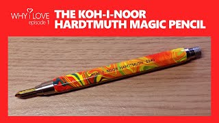 Why I Love ❤ KOHINOOR HARDTMUTH MAGIC PENCIL • 001 [upl. by Pengelly]