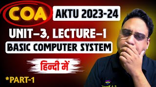 COA  KCS302  AKTU  Unit 3 Part 1  Microoperations  Basic Computer System  KEC Ghaziabad coa [upl. by Goodden]