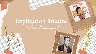 EXPLICATION LINÉAIRE quotMA BOHÈMEquot [upl. by Ilrebmyk359]