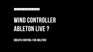 Breath Control for Ableton [upl. by Aneehsirk]