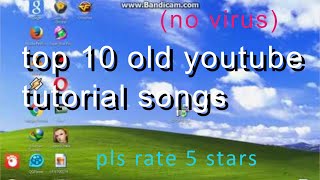 Top 10 Old Youtube Tutorial Songs  Youtube 16 Year Anniversary [upl. by Marris]