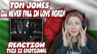 Tom Jones  Ill Never Fall in Love Again Reaction [upl. by Lora]