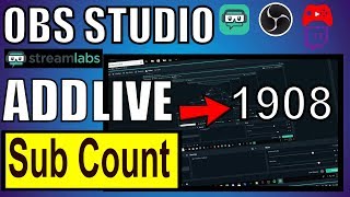 How To Add Live Subscriber Count To Streamlabs OBS Fast [upl. by Eittam]