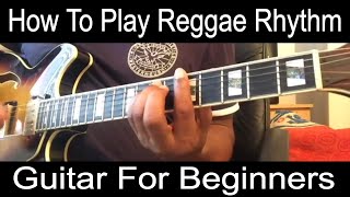 How to play reggae rhythm guitar  for beginners [upl. by Docile]