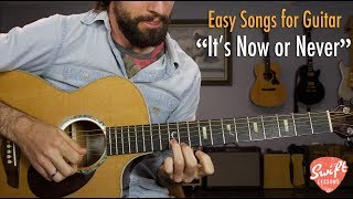 Elvis Presley quotIts Now or Neverquot  Easy Acoustic Guitar Songs Lesson [upl. by Dinsdale]