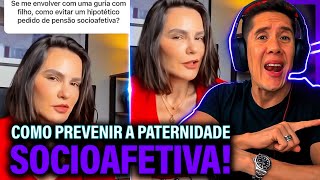 Como Se Prevenir Da Paternidade Socioafetiva E Pensão Socioafetiva [upl. by Ludwigg]