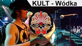 KULT  Wódka OFFICIAL AUDIO [upl. by Che]