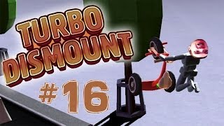 Turbo Dismount  Part 16  TURKEYS CAN FLY [upl. by Niassuh]